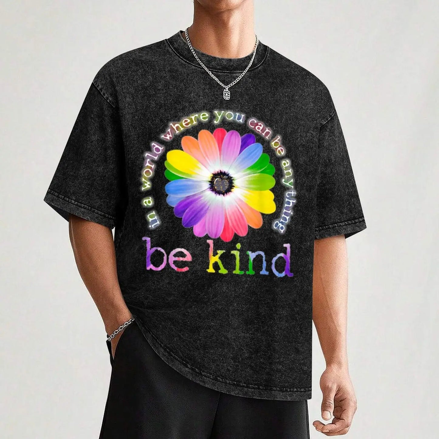 In a world where you can be anything be kind T-Shirt Short sleeve tee quick-drying hippie clothes funny t shirts for men